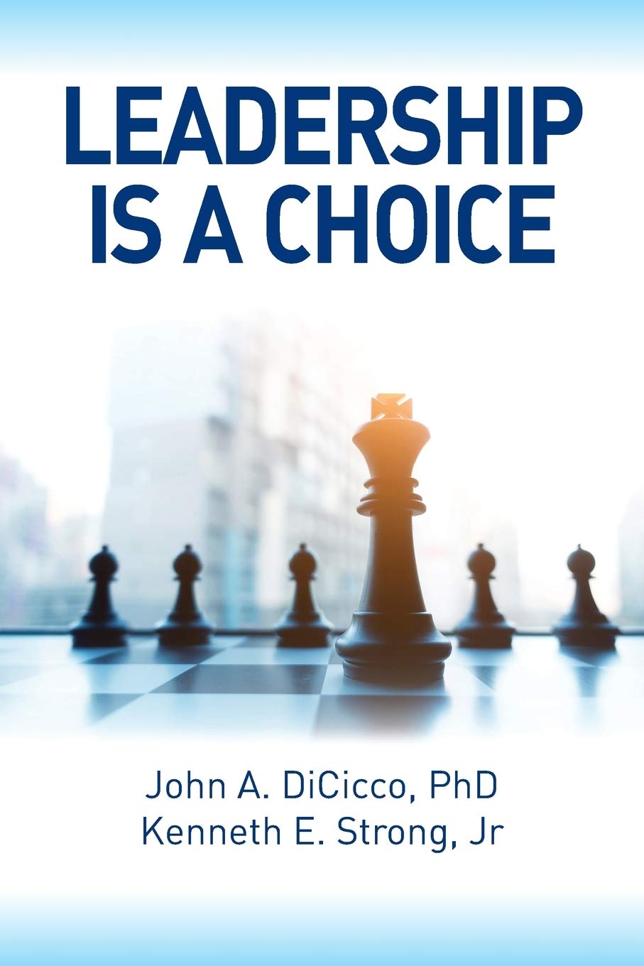 Leadership Is a Choice book cover